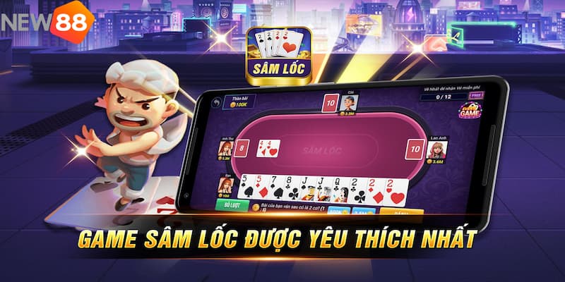 game đánh bài sâm lốc Game đánh bài sâm lốc trực tuyến là trò chơi gì?