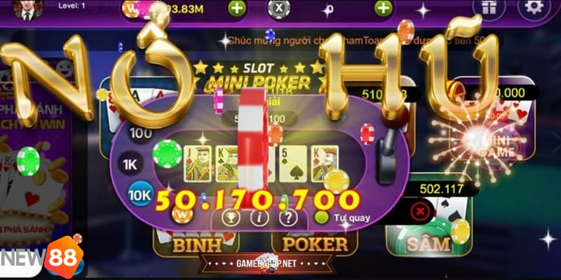 nổ hũ mini poker Nổ hũ Mini Poker là gì?