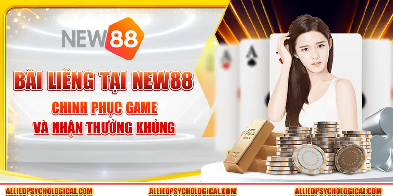 Bài Liêng tại New88 - Chinh phục game và nhận thưởng khủng